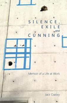 Paperback Silence, Exile and Cunning Book