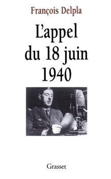 Paperback L'appel du 18 juin 1940 [French] Book
