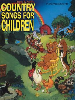Paperback Tom T. Hall's Country Songs for Children: Piano/Vocal/Chords Book