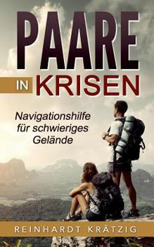 Paperback Paare in Krisen: Navigationshilfe für schwieriges Gelände [German] Book
