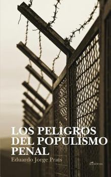 Paperback Los Peligros del Populismo Penal [Spanish] Book