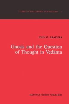 Paperback Gnosis and the Question of Thought in Vedānta: Dialogue with the Foundations Book