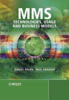 Hardcover Mms: Technologies, Usage and Business Models Book