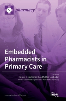 Hardcover Embedded Pharmacists in Primary Care Book