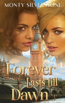 Hardcover Forever Lasts till Dawn Book