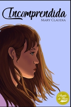 Paperback Incomprendida [Spanish] Book