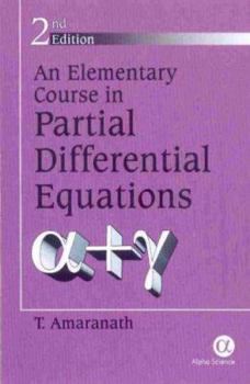 Hardcover An Elementary Course in Partial Differential Equations Book