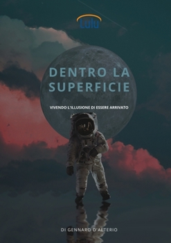 Paperback Dentro la superficie [Italian] Book