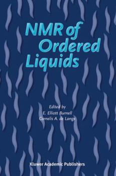 Hardcover NMR of Ordered Liquids Book