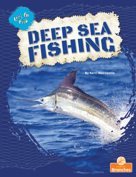 Library Binding Deep Sea Fishing Book