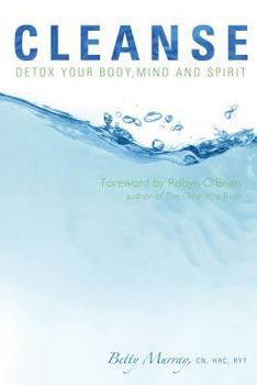 Paperback Cleanse: Detox Your Body, Mind and Spirit Book