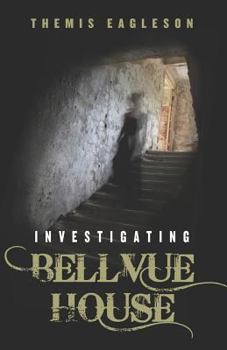 Paperback Investigating Bellvue House Book
