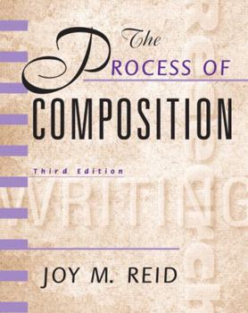 Paperback Process of Composition, The, Reid Academic Writing Book
