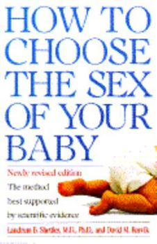 Paperback How to Choose the Sex of Your Baby, Revised Edition Book