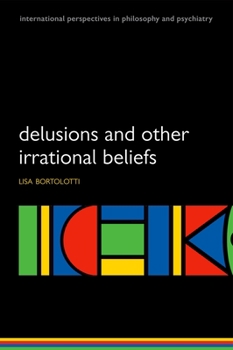 Paperback Delusions and Other Irrational Beliefs Book