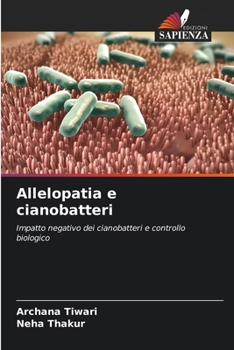 Paperback Allelopatia e cianobatteri [Italian] Book