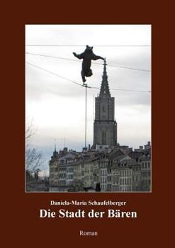 Paperback Die Stadt der B?ren: Roman [German] Book