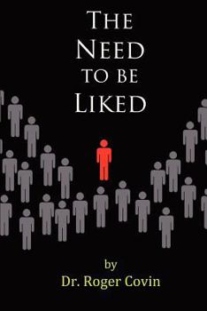 Paperback The Need to be Liked Book