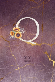2020 Diary Planner: Cute Watercolor Sunflowers January to December 2020 Diary Planner With "Q" Monogram for Woman
