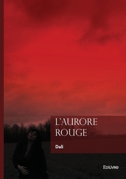 Paperback L'aurore rouge [French] Book