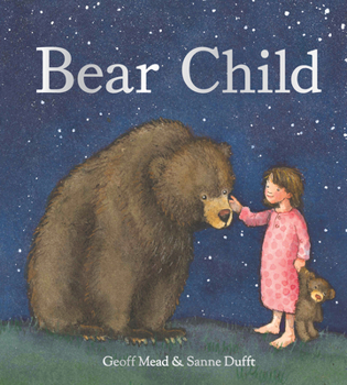 Hardcover Bear Child Book