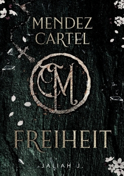 Paperback Mendez Cartel: Freiheit [German] Book