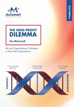 Hardcover The NPO Dilemma: HR and Organizational Challenges in Non-Profit Organizations Book