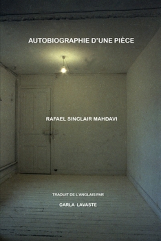 Paperback Autobiographie d'Une Pièce [French] Book