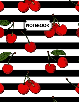 Paperback Notebook: Retro Red Cherries Daily Journal, Ruled White Paper, Blank Lined Note Book To Write In Book