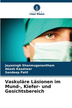 Paperback Vaskuläre Läsionen im Mund-, Kiefer- und Gesichtsbereich [German] Book