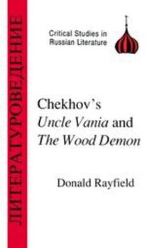 Paperback Chekhov's Uncle Vanya and the Wood Demon Book