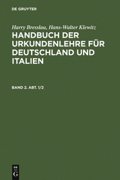 Hardcover Handbuch der Urkundenlehre für Deutschland und Italien. Band 2. Abt. 1/2 [German] Book