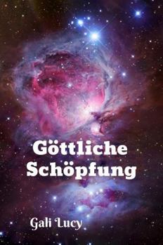Paperback Göttliche Schöpfung [German] Book