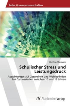 Paperback Schulischer Stress und Leistungsdruck [German] Book
