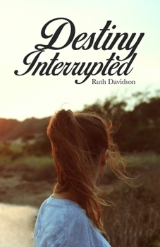 Paperback Destiny Interrupted Book