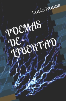 Paperback Poemas de Libertad [Spanish] Book