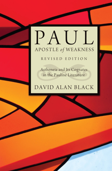 Paperback Paul, Apostle of Weakness Book