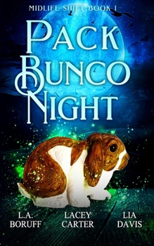 Paperback Pack Bunco Night: A Paranormal Women's Fiction Novel Book