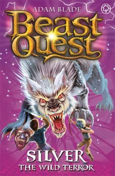Paperback Beast Quest: 52: Silver the Wild Terror Book