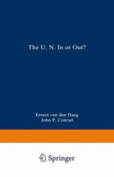 Paperback The U.N. in or Out? Book