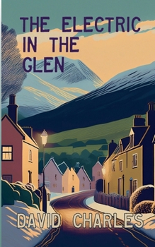 Paperback The Electric in the Glen Book