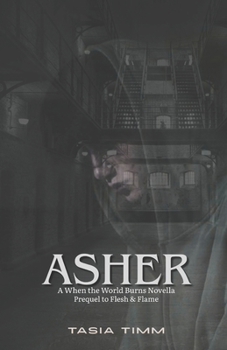 Paperback Asher: Prequel Novella Book 1.5 Book
