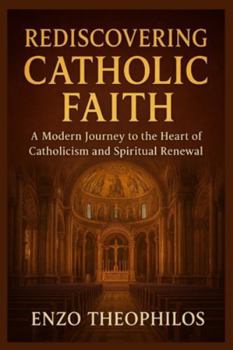 Paperback Rediscovering Catholic Faith Book