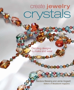 Paperback Create Jewelry: Crystals Book