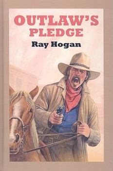 Hardcover Outlaw's Pledge [Large Print] Book