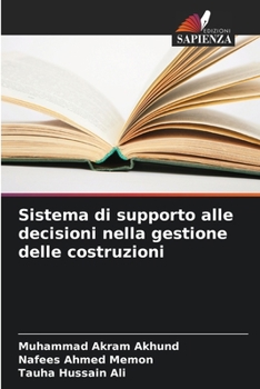 Paperback Sistema di supporto alle decisioni nella gestione delle costruzioni [Italian] Book