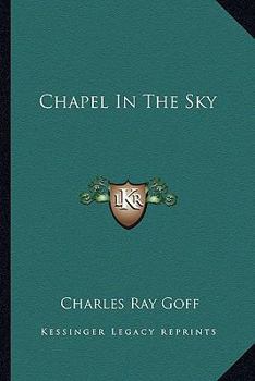 Paperback Chapel In The Sky Book