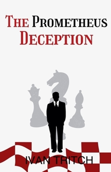 Paperback The Prometheus Deception Book