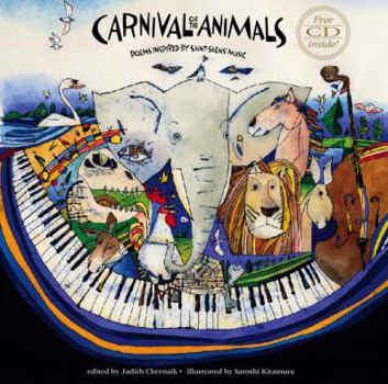 Hardcover Carnival of the Animals: Poems Inspired by Saint-Saens' Music [With CD] Book