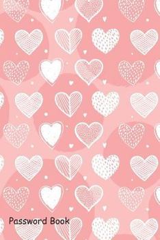 Paperback Password Book: Include Alphabetical Index with Hand Drawn Heart Book